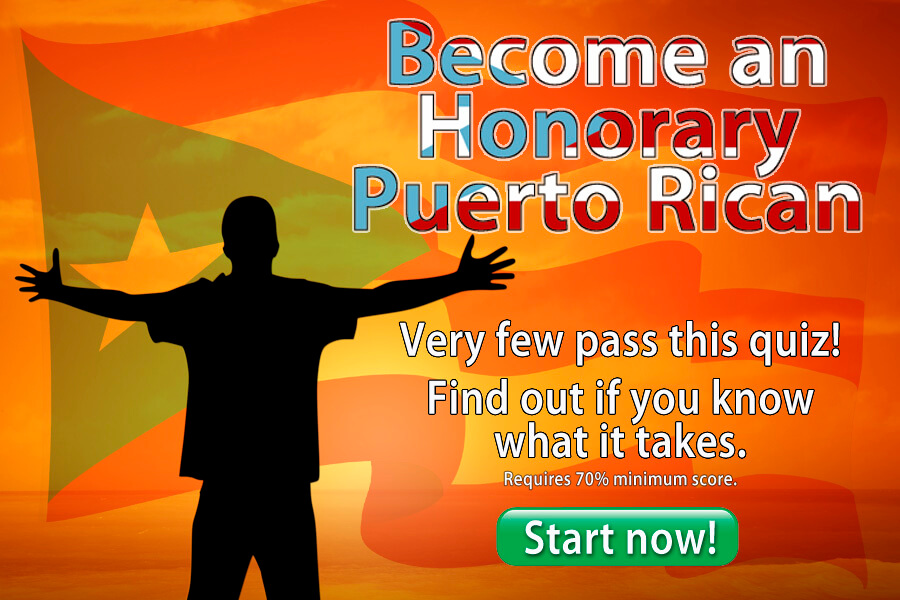 Become An Honorary Puerto Rican