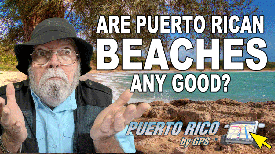 Are Puerto Rican beaches any good?