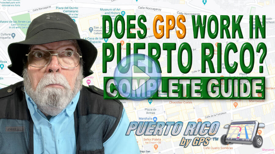 Does GPS Work In Puerto Rico